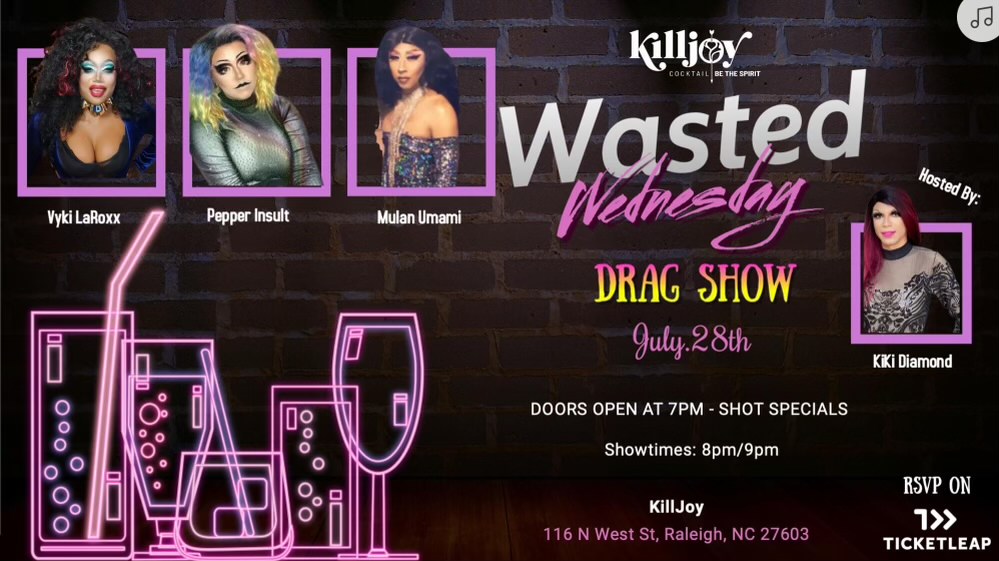 Wasted Wednesday Drag Show