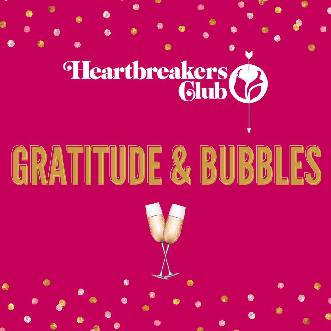 Gratitude & Bubbles
