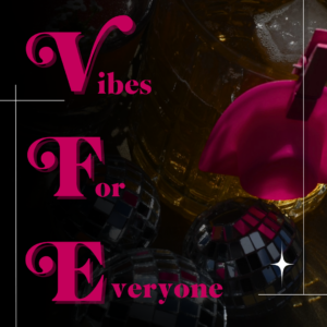 Killjoy Vibes for Everyone Event